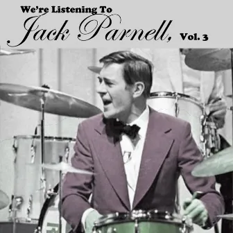 We're Listening to Jack Parnell, Vol. 3 by Jack Parnell