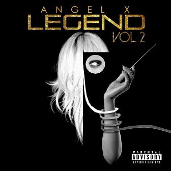 Legend, Vol. 2 by Angel X