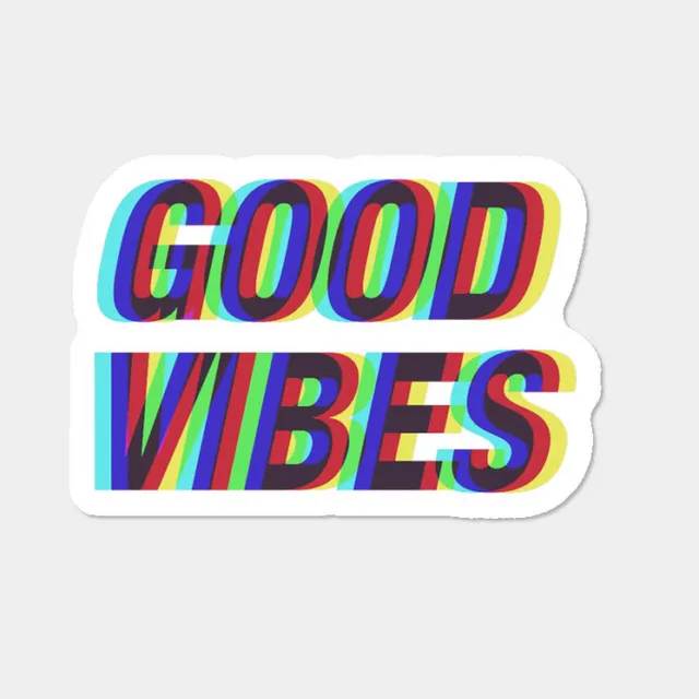 Good Vibes