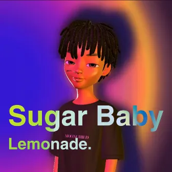 Sugar Baby by Lemonade