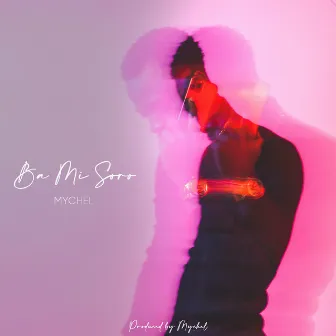 Ba Mi Soro by Mychel