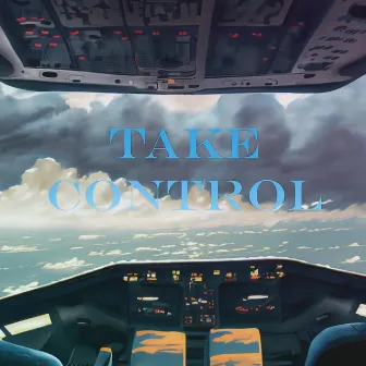 TAKE CONTROL by Definition Productions