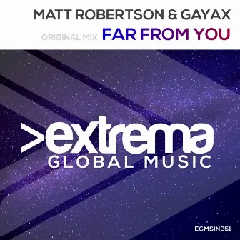 Far From You by Matt Robertson