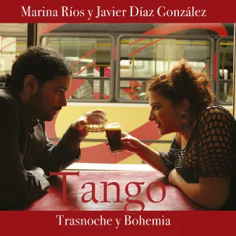 Tango, Trasnoche y Bohemia by Javier Díaz Gonzalez