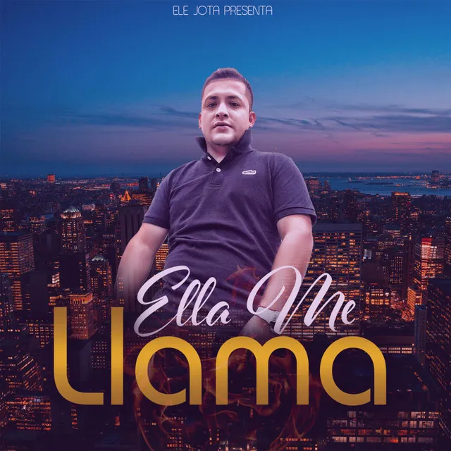 Ella Me Llama