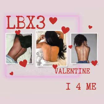 1 4 Me (One For Me) by LBX3