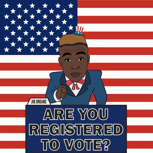 Are You Registered to Vote?