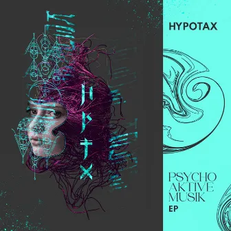 Psychoaktive Musik by Hypotax