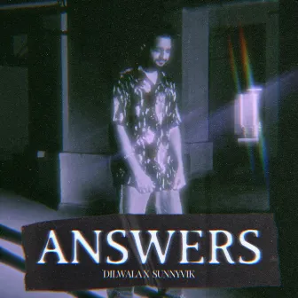 Answers by Dilwala