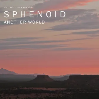 Another World by Sphenoid