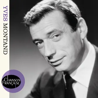 Chanson française by Yves Montand