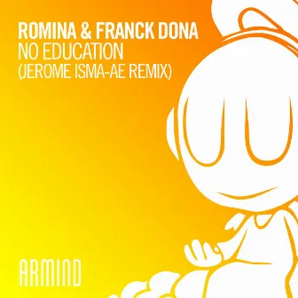 No Education (Jerome Isma-Ae Remix) by Romina