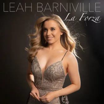 La Forza by Leah Barniville