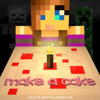 Make a Cake (feat. Lindee Link) by Jolly Ol' Brits