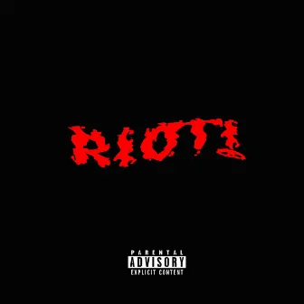 Riot! by Deyone