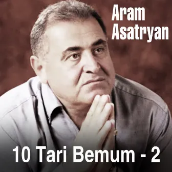 10 Tari Bemum - 2 by Aram Asatryan