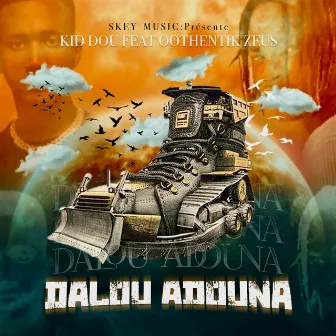 Dalou Adouna by Kid Dou