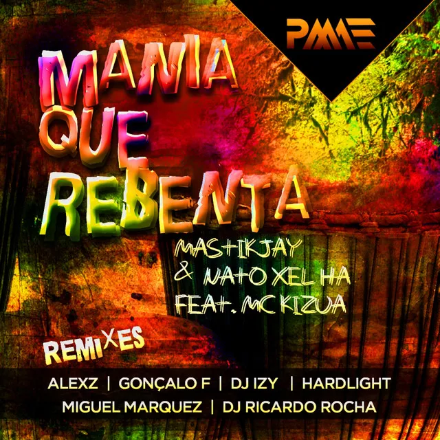 Manya Que Rebenta - Miguel Marquez & Dj Ricardo Rocha Remix