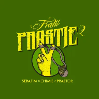 Fratii Prastie 2 by Serafim