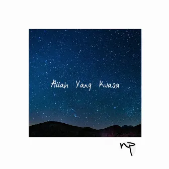 Allah Yang Kuasa by Natasha Pramudita