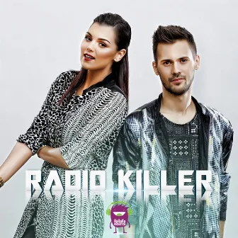 You and Me (Radio Edit) by Radio Killer