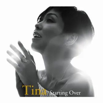 Starting Over by Tina