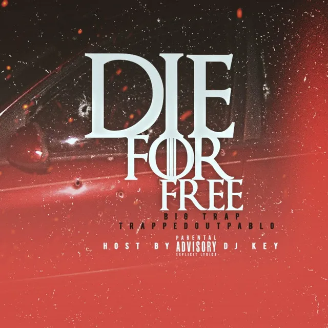 Die for Free