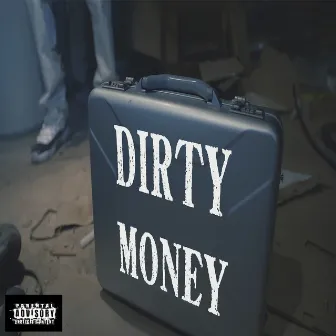 Dirty Money by Fantastic Glover