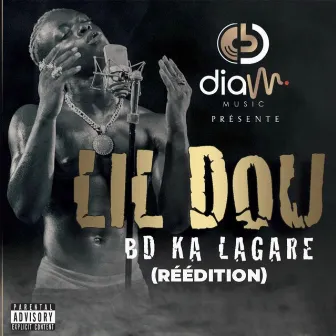 BD Ka Lagaré (Réédition) by Lil Dou