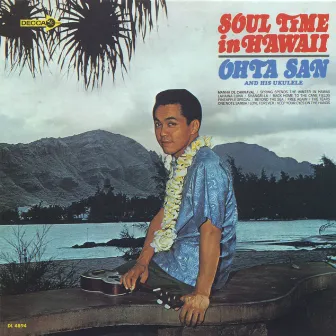 Soul Time In Hawaii by Ohta San