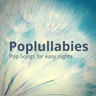 Pop Lullabies (Pop Songs for Easy Nights) by Mr Nin Nin