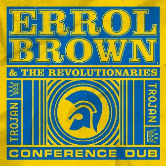 Conference Dub by Errol Brown & The Revolutionaries