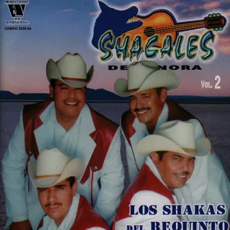 Los Shakas del Requinto by Shacales De Sonora