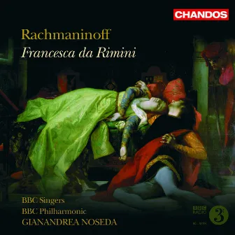 Rachmaninoff: Francesca da Rimini by Gennady Bezzubenkov