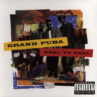 Reel to Reel by Grand Puba