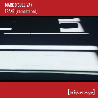 Trans by Mark O'Sullivan