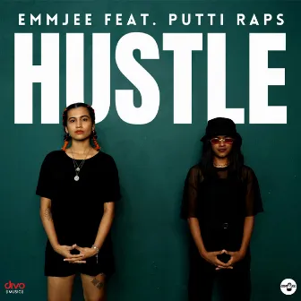 Hustle by EmmJee