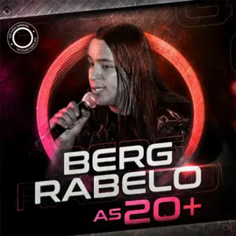 As 20+ by Berg Rabelo