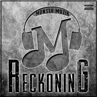 Reckoning by Monsta