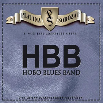 Platina sorozat by Hobo Blues Band