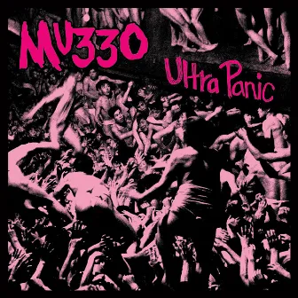 Ultra Panic by MU330