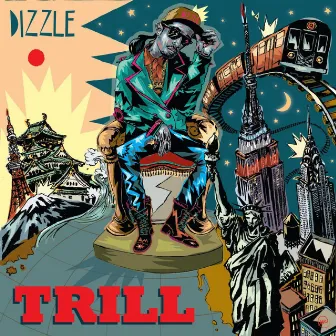 Trill by Dizzle