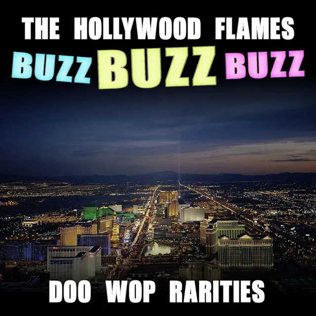 Buzz Buzz Buzz - Doo Wop Rarities