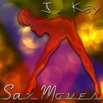 Sax Moves by J-Key