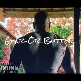 Gunz Or Butter by Josh