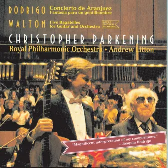 Concierto De Aranjuez/ 5 Bagatelles by Christopher Parkening