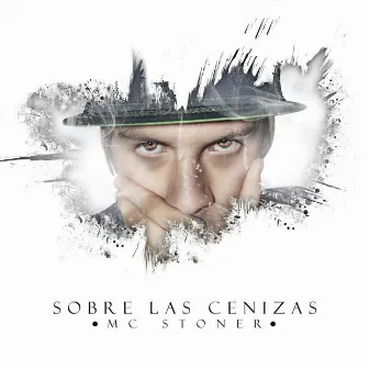 Sobre las Cenizas by MC Stoner