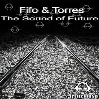 The Sound of Future by Fifo