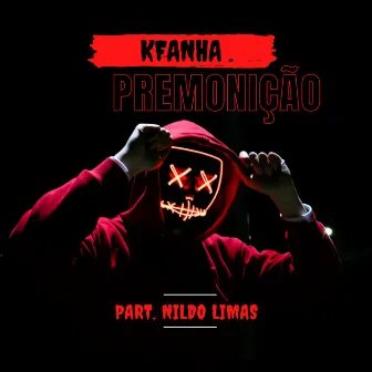 Premonição by Kfanha