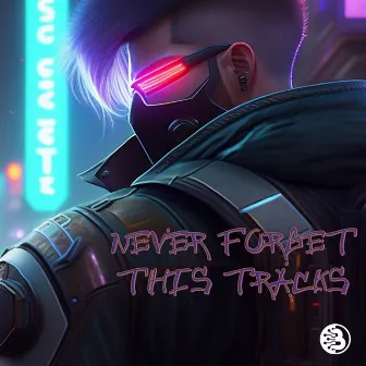 Never Forget This Tracks Vol1 by Miguel Aimeur